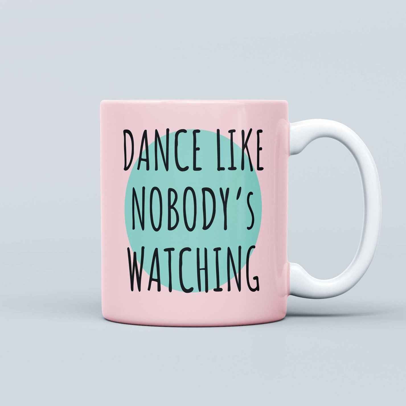Dance like nobody's watching